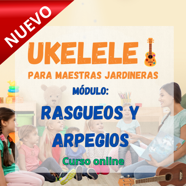 Módulo: Rasgueos y Arpegios